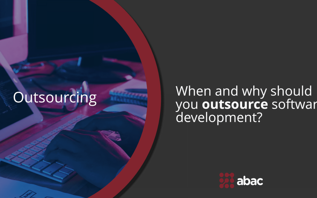 Outsourcing: How to do it and why?