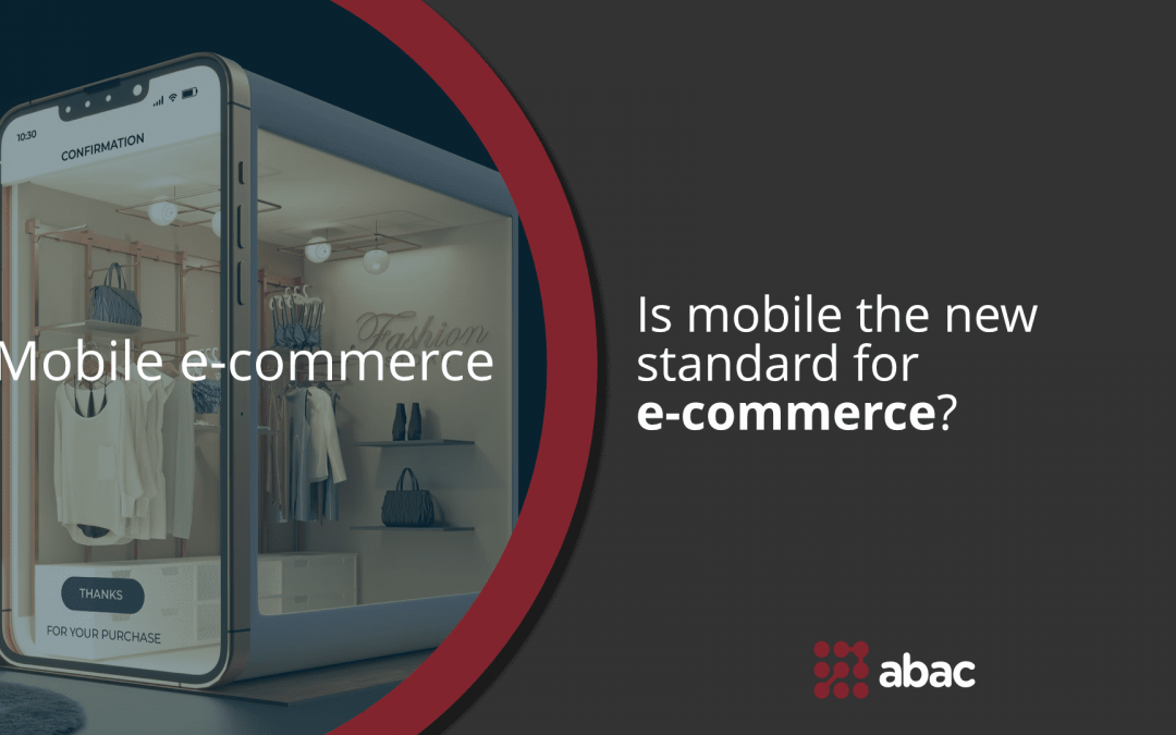 Is m-commerce the new standard for e-commerce?